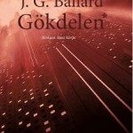 James Graham Ballard'ın yazdığı, SEL Yayıncılık tarafından basılan Gökdelen adlı romanın kapak fotoğrafı.